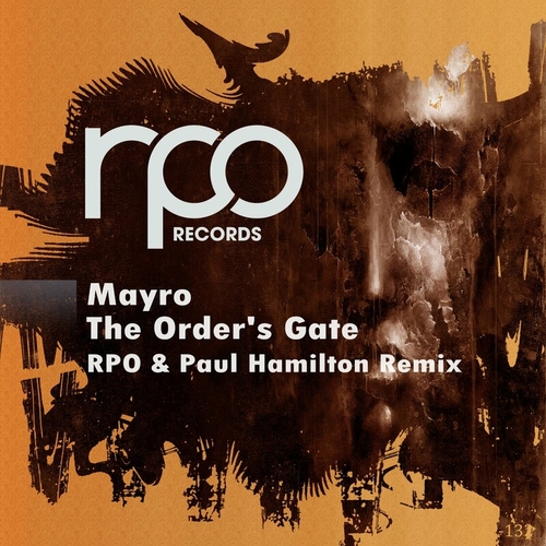 Mayro - The Order's Gate Remix [RRC175]